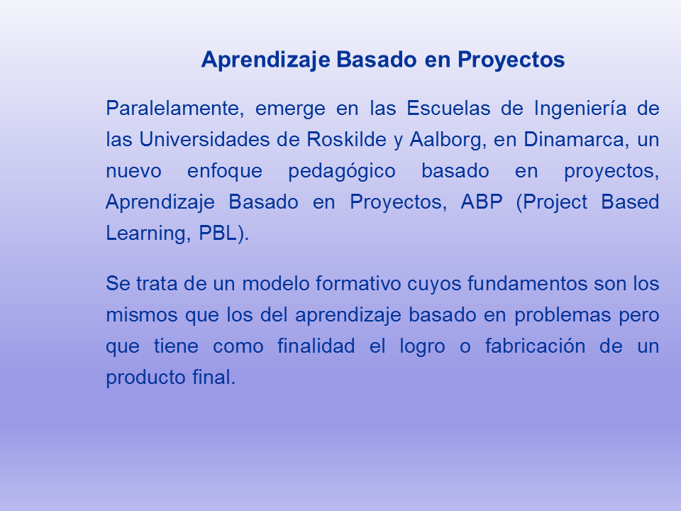 Aprendizaje Basado En Problemas Y Proyectos