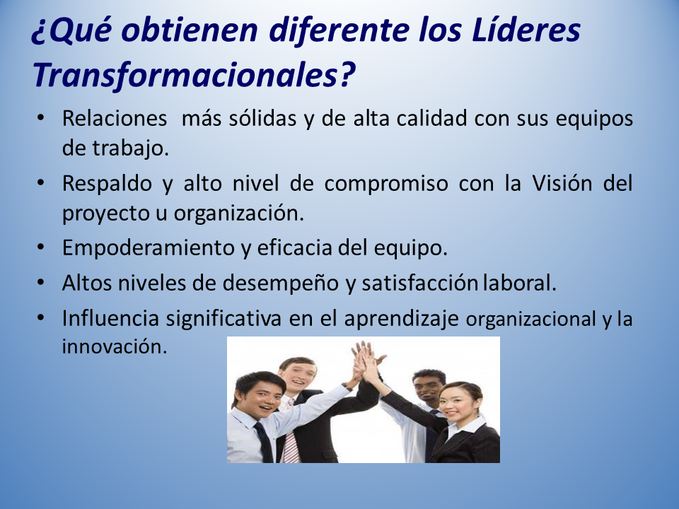 El Liderazgo Transformacional