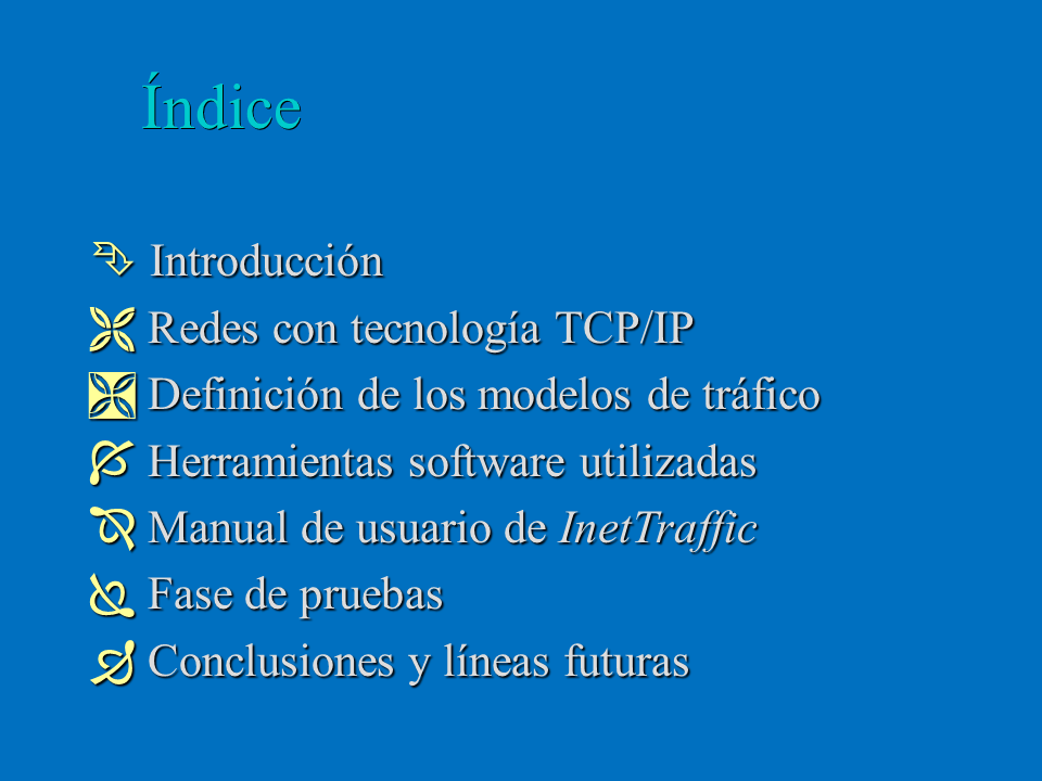 Implementación de Modelos de Tráfico en Redes IP