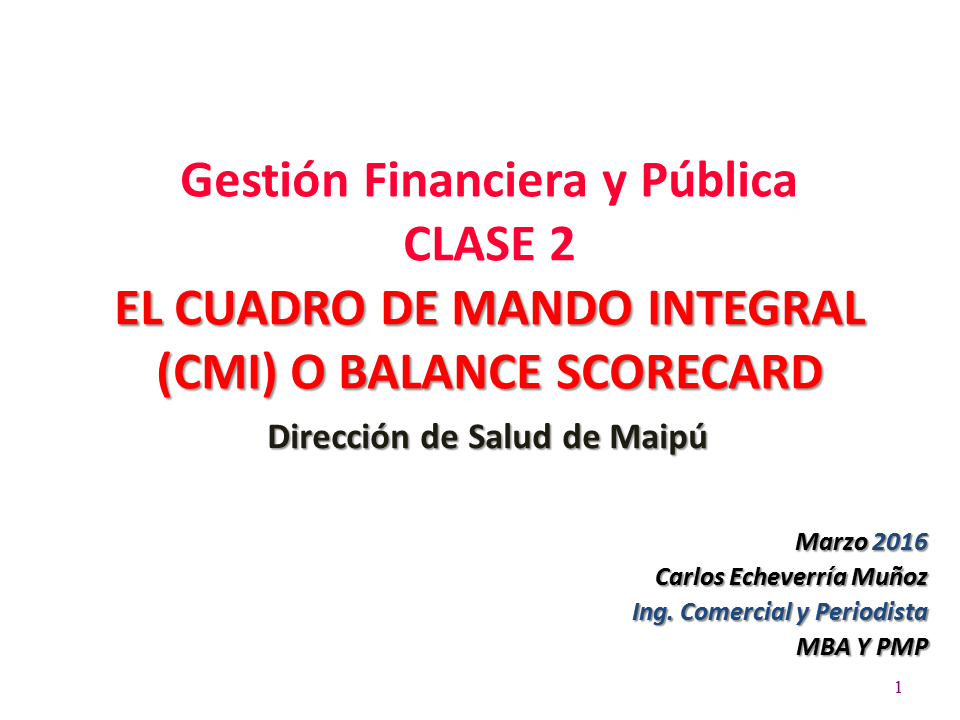 Curso gestión financiera y pública Clase 2 El cuadro de mando