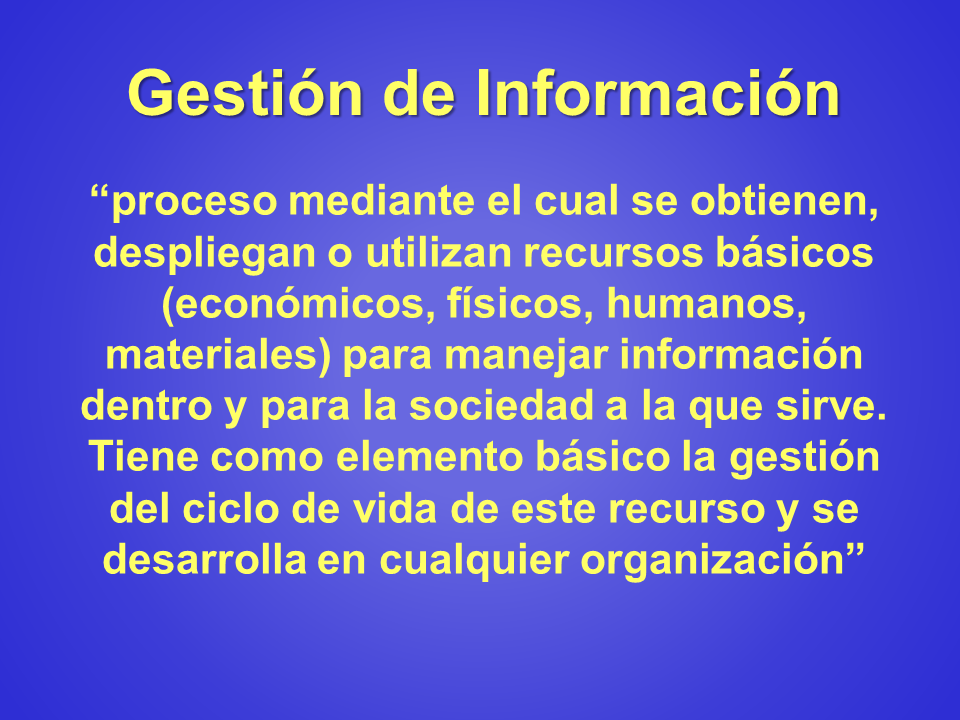 La Gestión de Información (Powerpoint)