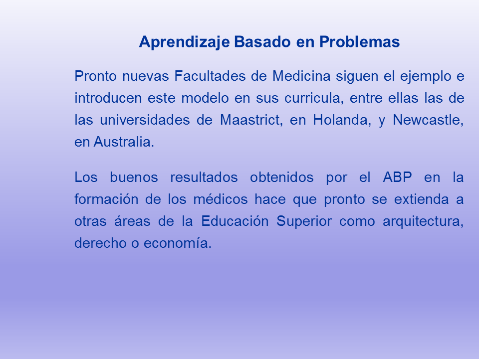 Aprendizaje basado en problemas y proyectos