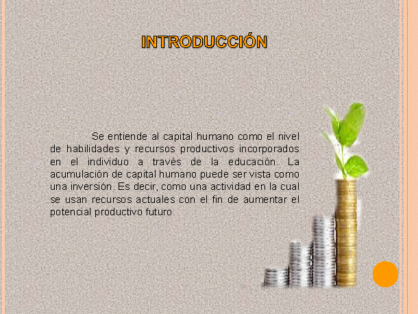 Crecimiento Económico Y Capital Humano (Powerpoint)