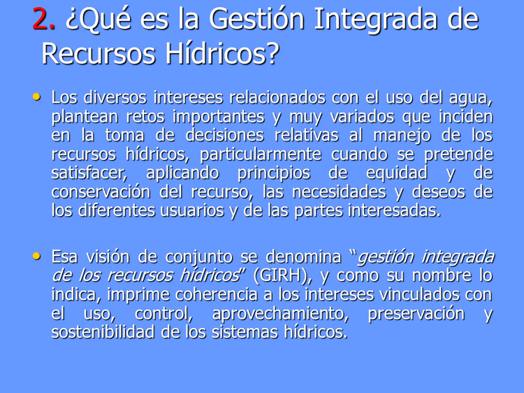 Gestión Integrada De Los Recursos Hídricos 