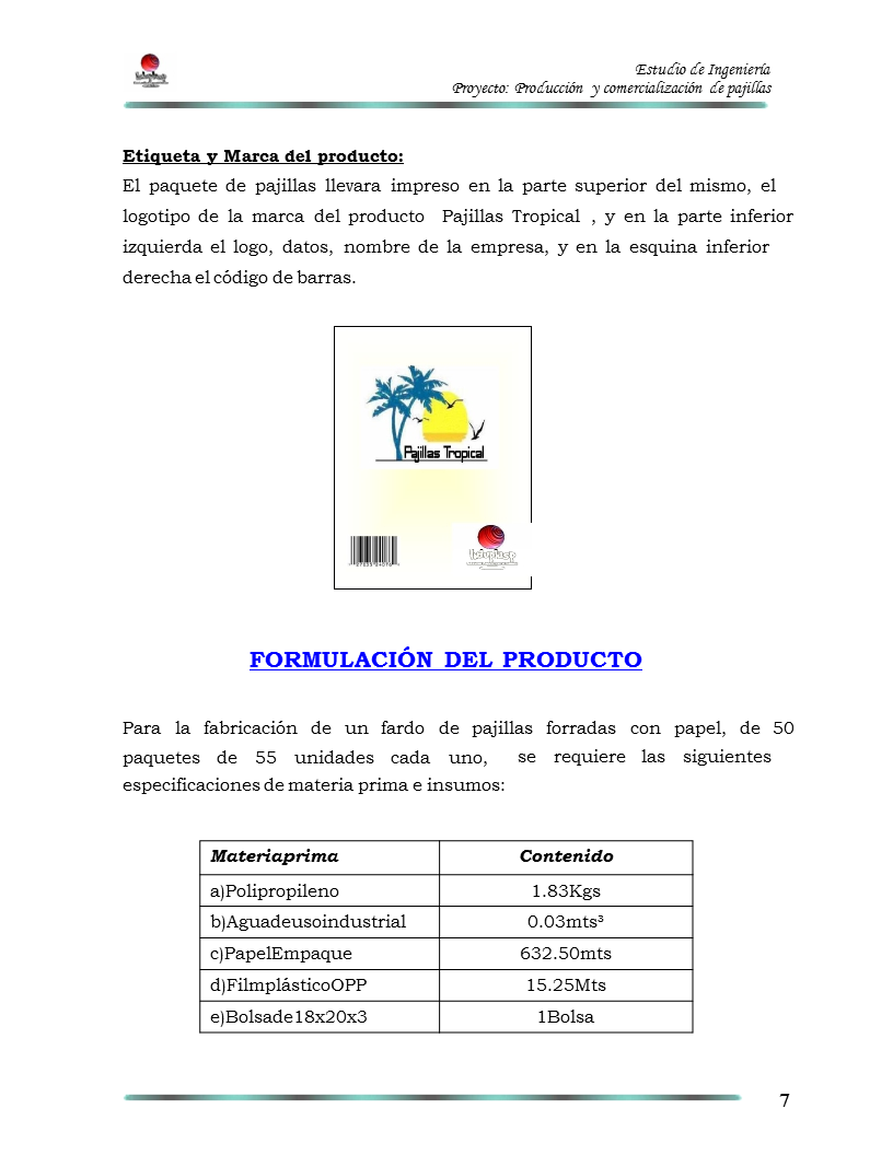 Estudio De Ingenieria Proyecto Produccion Y Comercializacion De