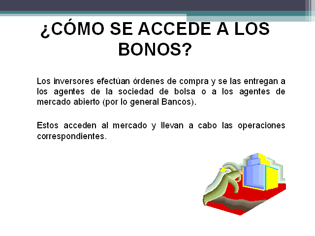 Los Bonos: Generalidades (Presentación PowerPoint)