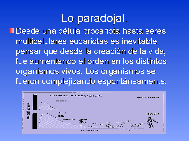 Evolución biológica y la II ley de la termodinámica (Presentación  PowerPoint)