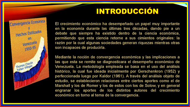 Convergencia Económica Y Hechos Estilizados En Venezuela 1950-1995