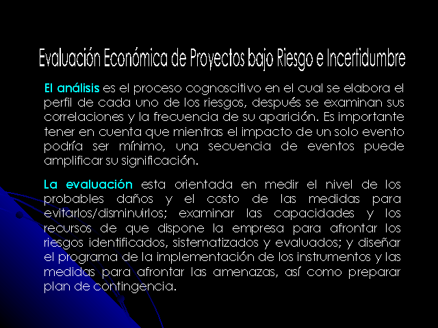 Evaluación Económica De Proyectos Bajo Riesgo E Incertidumbre