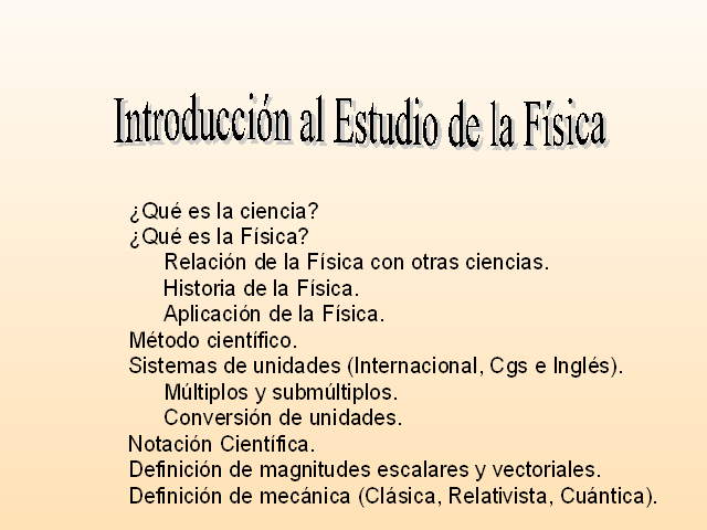 Introducción al estudio de la física