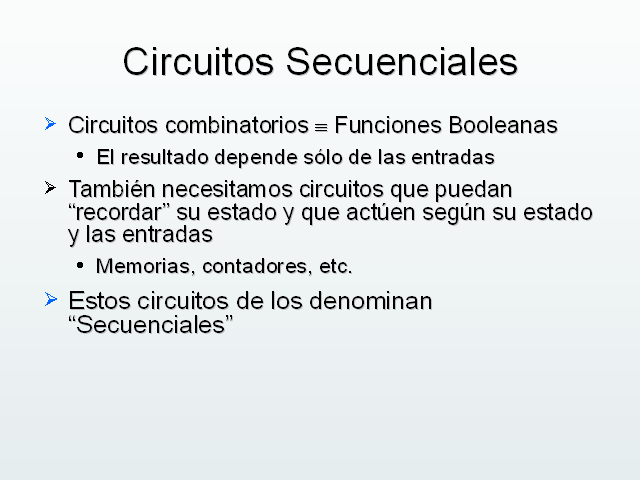 Lógica Digital. Circuitos Secuenciales