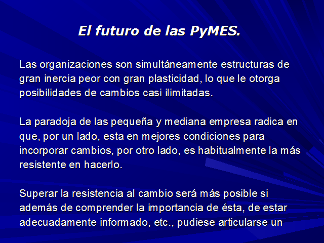 Situación Económica De Las PyMES (página 2)