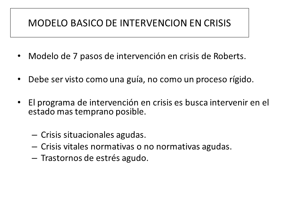 Introduccion a la Intervencion en Crisis (Clase 1)