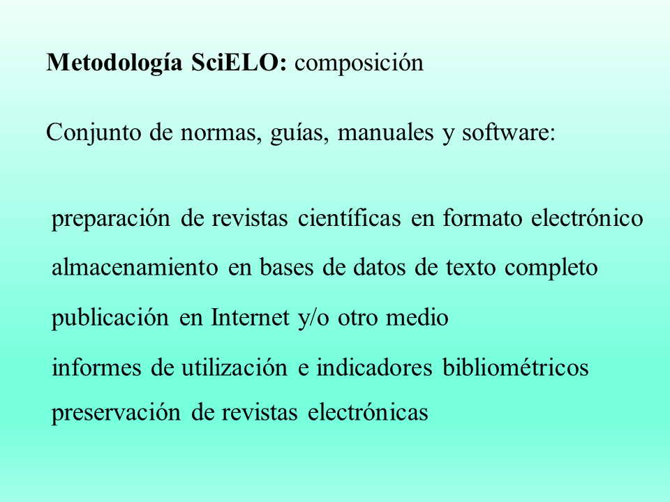 Introducción A La Metodología SciELO (página 2)