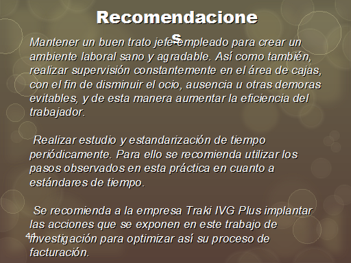 Estudio de ingeniería de métodos para optimizar el proceso de facturación  en el área de cajas de Traki Ivg Plus .